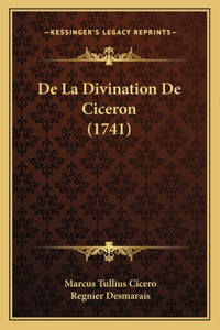 De La Divination De Ciceron (1741)