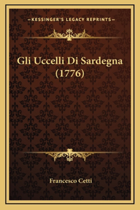 Gli Uccelli Di Sardegna (1776)