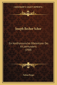 Joseph Bechor Schor