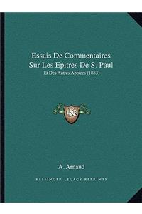 Essais De Commentaires Sur Les Epitres De S. Paul