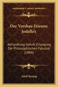 Versbau Etienne Jodelle's