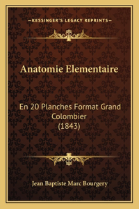 Anatomie Elementaire