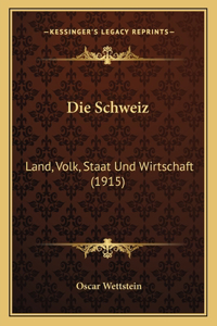Schweiz