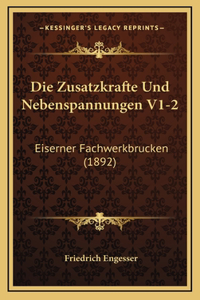 Die Zusatzkrafte Und Nebenspannungen V1-2