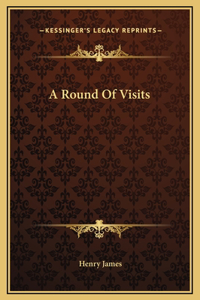 Round Of Visits