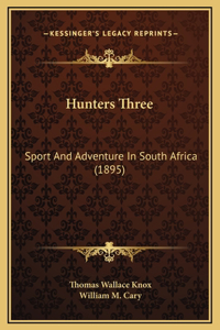 Hunters Three