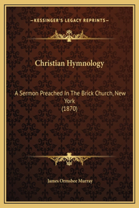 Christian Hymnology