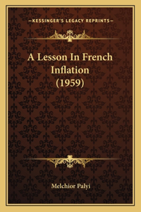 A Lesson In French Inflation (1959)