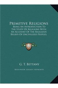 Primitive Religions
