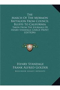 The March of the Mormon Battalion from Council Bluffs to California
