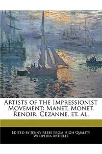 Artists of the Impressionist Movement