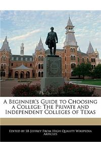 A Beginner's Guide to Choosing a College