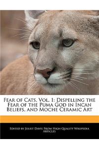 Fear of Cats, Vol. 1
