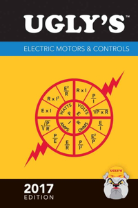 Ugly's Electric Motors & Controls, 2017 Edition