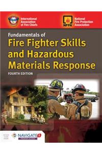 Fundamentals of Fire Fighter Skills and Hazardous Materials Response