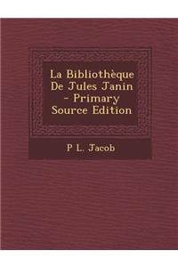La Bibliotheque de Jules Janin