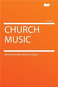 Church Music Volume 19