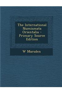 The International Numismata Orientalia