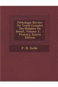 Pathologie Bovine