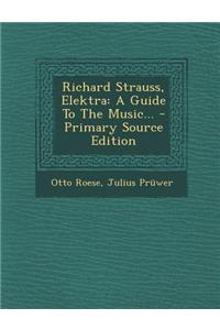 Richard Strauss, Elektra