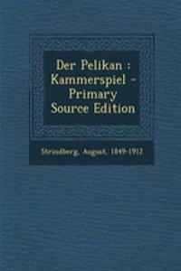 Der Pelikan