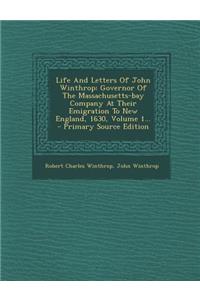 Life and Letters of John Winthrop