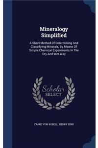 Mineralogy Simplified
