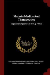 Materia Medica and Therapeutics