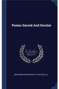 Poems Sacred And Secular