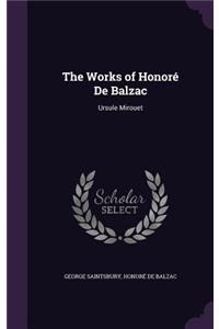 Works of Honoré De Balzac