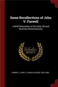 Some Recollections of John V. Farwell