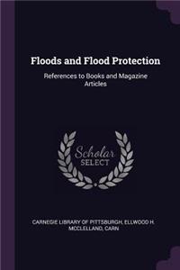 Floods and Flood Protection