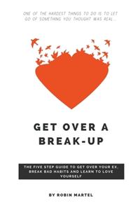 Get Over a Break-Up