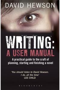 Writing: A User Manual
