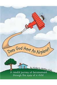 Does God Have An Airplane?