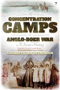 The concentration camps of the Anglo-Boer War