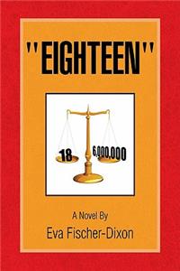 Eighteen
