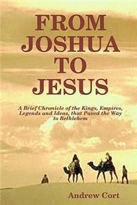 From Joshua To Jesus