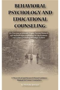 Behavioral Psychology and Educational Counseling