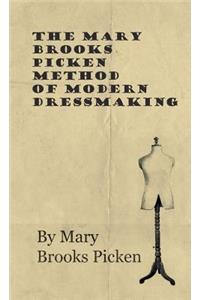 Mary Brooks Picken Method of Modern Dressmaking