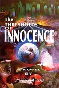 Thresholds of Innocence