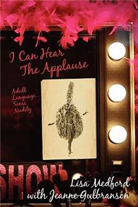 I Can Hear The Applause