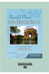 Peaceful Places: San Francisco