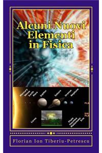 Alcuni Nuovi Elementi in Fisica