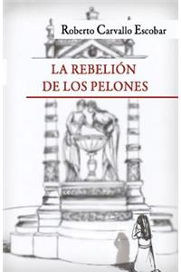 rebelión de los pelones