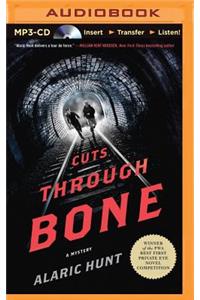 Cuts Through Bone