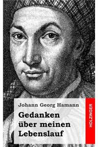 Gedanken über meinen Lebenslauf