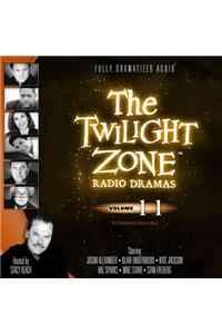 The Twilight Zone Radio Dramas, Vol. 11 Lib/E