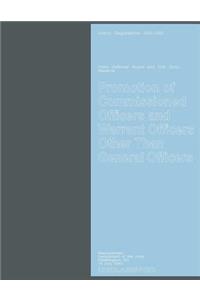 Promotion of Commissioned Officers and Warrant Officers Other Than General Officers