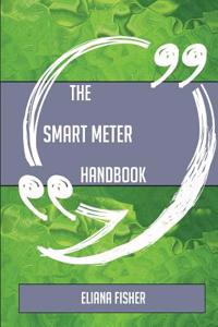 The Smart Meter Handbook - Everything You Need to Know about Smart Meter